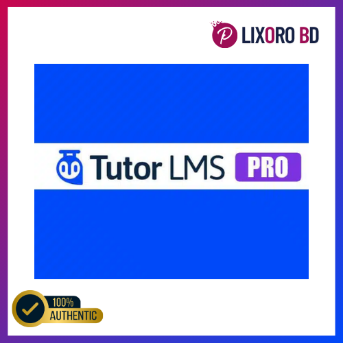 Tutor LMS Pro - Complete WordPress LMS Solution (GPL License)